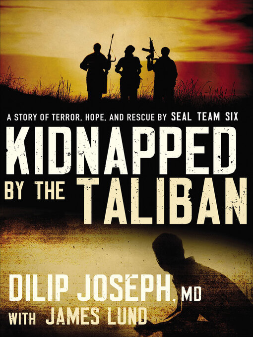 Title details for Kidnapped by the Taliban by Dilip Joseph - Available